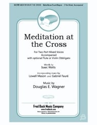 Meditation at the Cross Two-Part Mixed choral sheet music cover Thumbnail